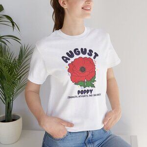 August Birth Flower T-Shirt, August Birth Month, Floral Design